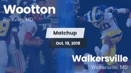 Matchup: Wootton  vs. Walkersville  2018