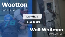 Matchup: Wootton  vs. Walt Whitman  2019