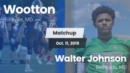 Matchup: Wootton  vs. Walter Johnson  2019