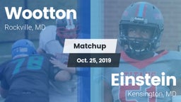 Matchup: Wootton  vs. Einstein  2019