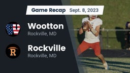 Recap: Wootton  vs. Rockville  2023