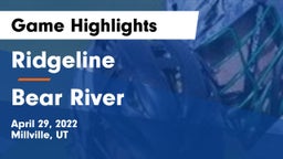 Ridgeline  vs Bear River  Game Highlights - April 29, 2022