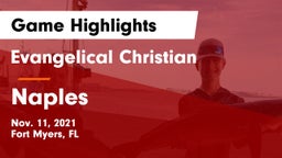 Evangelical Christian  vs Naples  Game Highlights - Nov. 11, 2021