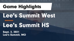 Lee's Summit West  vs Lee's Summit HS Game Highlights - Sept. 2, 2021