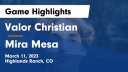Valor Christian  vs Mira Mesa Game Highlights - March 11, 2023
