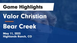 Valor Christian  vs Bear Creek Game Highlights - May 11, 2023