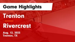Trenton  vs Rivercrest  Game Highlights - Aug. 12, 2023