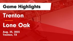 Trenton  vs Lone Oak  Game Highlights - Aug. 25, 2023