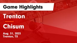 Trenton  vs Chisum Game Highlights - Aug. 31, 2023
