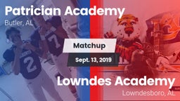 Matchup: Patrician Academy vs. Lowndes Academy  2019