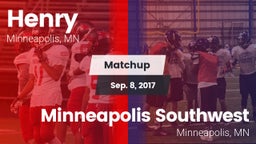 Matchup: Henry  vs. Minneapolis Southwest  2017