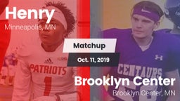 Matchup: Henry  vs. Brooklyn Center  2019