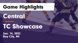 Central  vs TC Showcase Game Highlights - Jan. 14, 2022