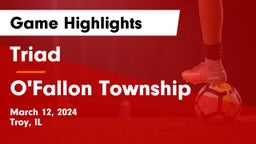 Triad  vs O'Fallon Township  Game Highlights - March 12, 2024