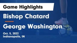 Bishop Chatard  vs George Washington  Game Highlights - Oct. 5, 2022