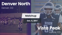 Matchup: Denver North High vs. Vista Peak  2017