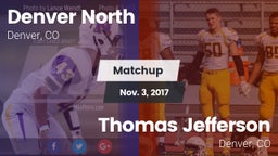 Matchup: Denver North High vs. Thomas Jefferson  2017