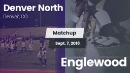 Matchup: Denver North High vs. Englewood  2018