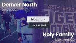 Matchup: Denver North High vs. Holy Family  2018