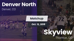 Matchup: Denver North High vs. Skyview  2018