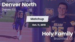 Matchup: Denver North High vs. Holy Family  2019