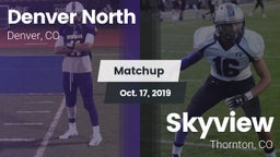 Matchup: Denver North High vs. Skyview  2019