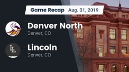 Recap: Denver North  vs. Lincoln  2019