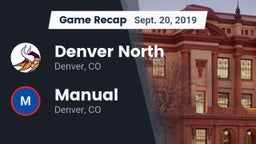 Recap: Denver North  vs. Manual  2019