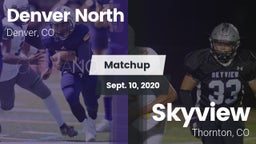 Matchup: Denver North High vs. Skyview  2020