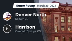 Recap: Denver North  vs. Harrison  2021