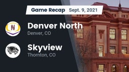 Recap: Denver North  vs. Skyview  2021