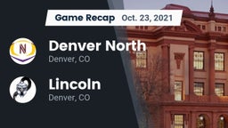 Recap: Denver North  vs. Lincoln  2021