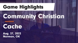Community Christian  vs Cache  Game Highlights - Aug. 27, 2022