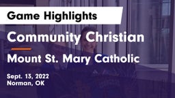 Community Christian  vs Mount St. Mary Catholic  Game Highlights - Sept. 13, 2022