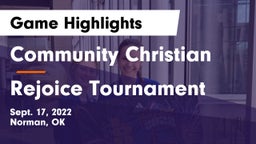 Community Christian  vs Rejoice Tournament Game Highlights - Sept. 17, 2022