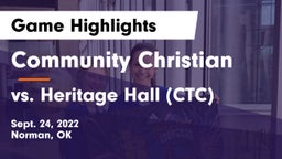 Community Christian  vs vs. Heritage Hall (CTC) Game Highlights - Sept. 24, 2022