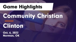 Community Christian  vs Clinton  Game Highlights - Oct. 6, 2022