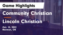 Community Christian  vs Lincoln Christian  Game Highlights - Oct. 15, 2022