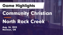 Community Christian  vs North Rock Creek  Game Highlights - Aug. 26, 2023