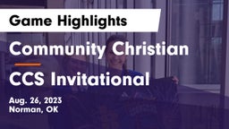 Community Christian  vs CCS Invitational Game Highlights - Aug. 26, 2023