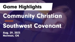 Community Christian  vs Southwest Covenant  Game Highlights - Aug. 29, 2023