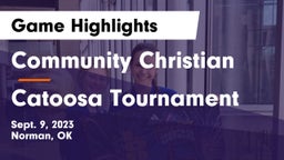 Community Christian  vs Catoosa Tournament Game Highlights - Sept. 9, 2023