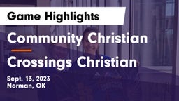 Community Christian  vs Crossings Christian  Game Highlights - Sept. 13, 2023