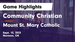 Community Christian  vs Mount St. Mary Catholic  Game Highlights - Sept. 15, 2023