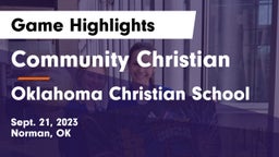 Community Christian  vs Oklahoma Christian School Game Highlights - Sept. 21, 2023