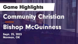 Community Christian  vs Bishop McGuinness  Game Highlights - Sept. 25, 2023