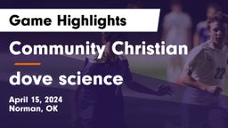 Community Christian  vs dove science Game Highlights - April 15, 2024