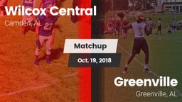 Matchup: Wilcox Central High vs. Greenville  2018