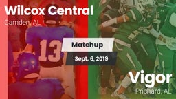 Matchup: Wilcox Central High vs. Vigor  2019
