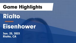 Rialto  vs Eisenhower  Game Highlights - Jan. 25, 2023